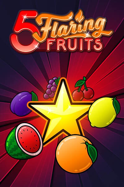 5 Flaring Fruits
