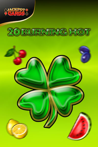 20 Burning Hot